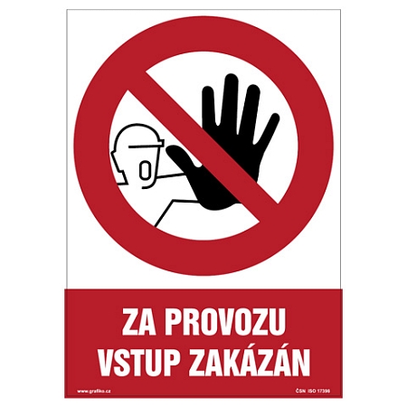 Značka Za provozu vstup zakázán